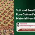 Soft And Breathable Pure Cotton Fabric Material From Mitaara