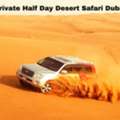 Private Desert Safari Dubai: Luxury Half Day Adventure