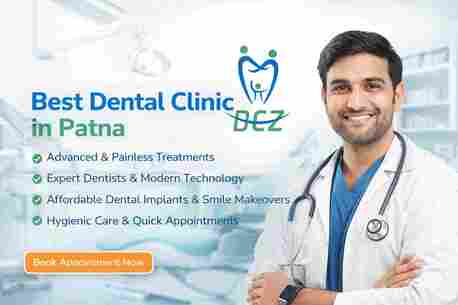 Mumbai, Dental, Best Dental Clinic In Patna | Transform Your Smile With Expert Care