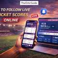 How To Follow Live Cricket Scores Online