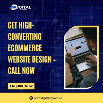 Dubai, Web Design & Development, Get High-Converting Ecommerce Website Design &ndash; Call Now
