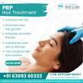 Restore Your Hair Naturally With Advanced PRP Treatment In Secunderabad