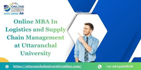 Mumbai, Lessons Offered, Online MBA In Logistics And Supply Chain Management At Uttaranchal University