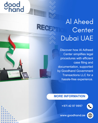 Dubai, Travel, Al Adheed Center Dubai - Goodhand Government Transactions LLC