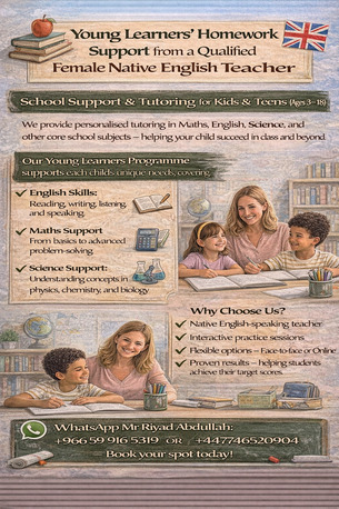 Riyadh, Lessons Offered, Young Learners&rsquo; Homework Support With Qualified Native English Teacher
