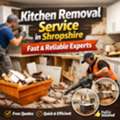 Kitchen Removal Service In Shropshire | Fast & Reliable Experts