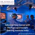 Advance Your Career With The Top Laparoscopic Training Institute India