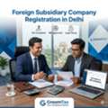 Foreign Subsidiary Company Registration In Delhi