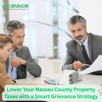 New York, Real Estate, Lower Your Nassau County Property Taxes With A Smart Grievance Strategy