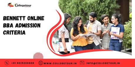 Lucknow, Lessons Offered, Bennett Online BBA Admission Criteria
