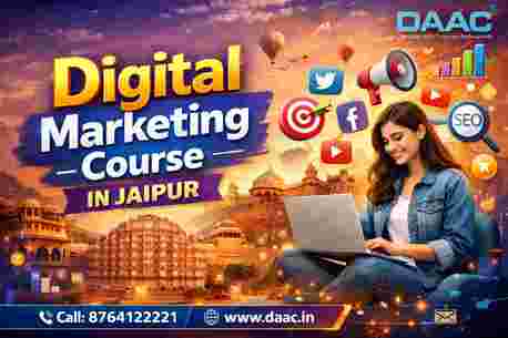 Jaipur, Education, Digital Marketing Course In Jaipur | DAAC Institute