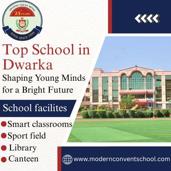 Dwarka, Education, Top School In Dwarka