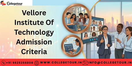 Chennai, Lessons Offered, Vellore Institute Of Technology Admission Criteria