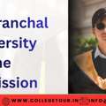 Uttaranchal University Online Admission