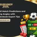 Football Match Predictions And Winning Angles With Mahadevbook Expert