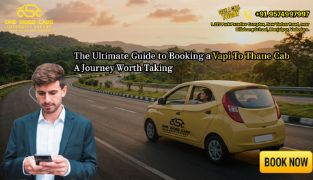 Vadodara, Automotive, Budget Cab Booking From Vapi To Thane &ndash; Call Now