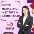 Digital Marketing Institute In Laxmi Nagar