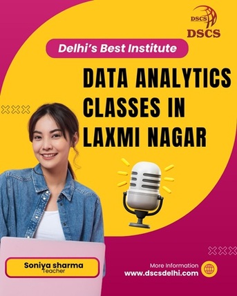 Laxmi Nagar, Education, Data Analytics Classes In Laxmi?Nagar