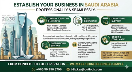 Abqaiq, Business, The Business Consultant (Business Start Up Formation & Support Services MISA & ZATCA...!)