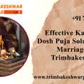 Effective Kaal Sarp Dosh Puja Solutions For Marriage At Trimbakeshwar