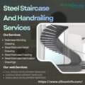 Steel Staircase And Handraling Services