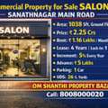 INR 22500000,  1038 Sq. Feet,  Sale Of Commercial Property With Salon At Sanathnagar  Main Road