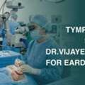 Tympanoplasty Surgery At Drvijayenthospital For Eardrum Repair