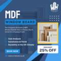 Premium MDF Window Boards &ndash; Order Online For Fast UK Delivery