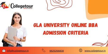 Lucknow, Lessons Offered, GLA University Online BBA Admission Criteria
