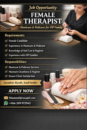 Riyadh, Jobs, Female Therapist (Manicure & Pedicure) For VIP Family