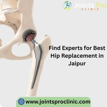 Jaipur, Health, Find Experts For Best Hip Replacement In Jaipur