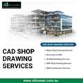 Get Accurate And Detailed CAD Shop Drawing Services