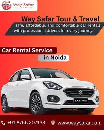 Noida, Travel, Car Rental Service In Noida | Affordable Cabs With Driver