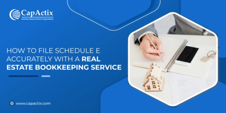 New York, Accounting, How To File Schedule E Accurately With A Real Estate Bookkeeping Service