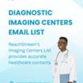 Reach Centers &ndash; Diagnostic Imaging Email Database