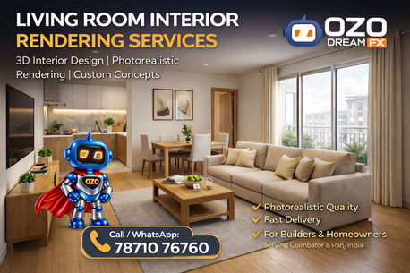Coimbatore, Creative, Interior,Exterior 3D Rendering Services In Coimbatore - OZO DreamFX