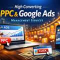 High Converting PPC & Google Ads Management Services