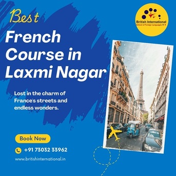 Laxmi Nagar, Education, Best French Course In Laxmi Nagar
