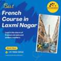 Best French Course In Laxmi Nagar