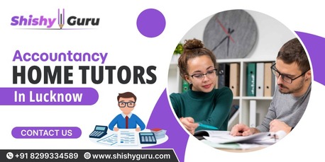 Lucknow, Education, Accountancy Home Tutor In Lucknow