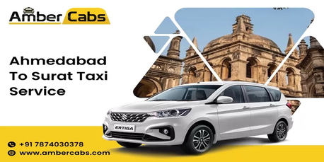 Ahmedabad, Travel, Ahmedabad To Surat Taxi Service For Comfortable Journey