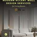 Modern Accent Wall Design Services For Living Rooms