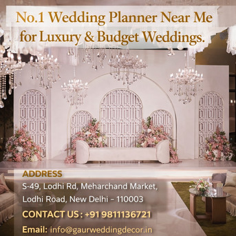 New Delhi, Event Planning, No.1 Wedding Planner Near Me For Luxury & Budget Weddings
