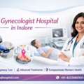 Best Gynecologist Hospital In Indore &ndash; Sahaj Hospital