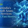 Hostnetindia&rsquo;s Microsoft Azure Cloud Services: Secure, Fast Hosting