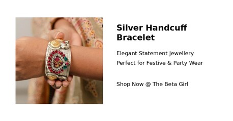 Ahmedabad, Jewelry, INR 3000,  Upgrade Your Style With Silver Handcuff Bracelet |Beta Girl