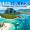 Mauritius Tour Packages For Perfect Island Holidays