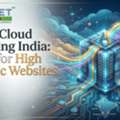 AWS Cloud Hosting India: Best For High Traffic Websites
