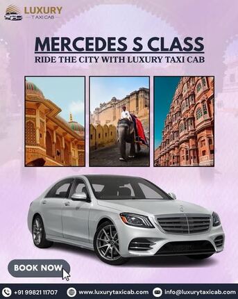 Jaipur, Travel, Book Mercedes S Class Rental In Jaipur Today