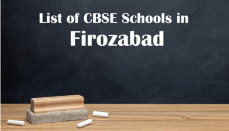 Lucknow, Education, Firozabad CBSE School List &ndash; Top Schools For Quality Education